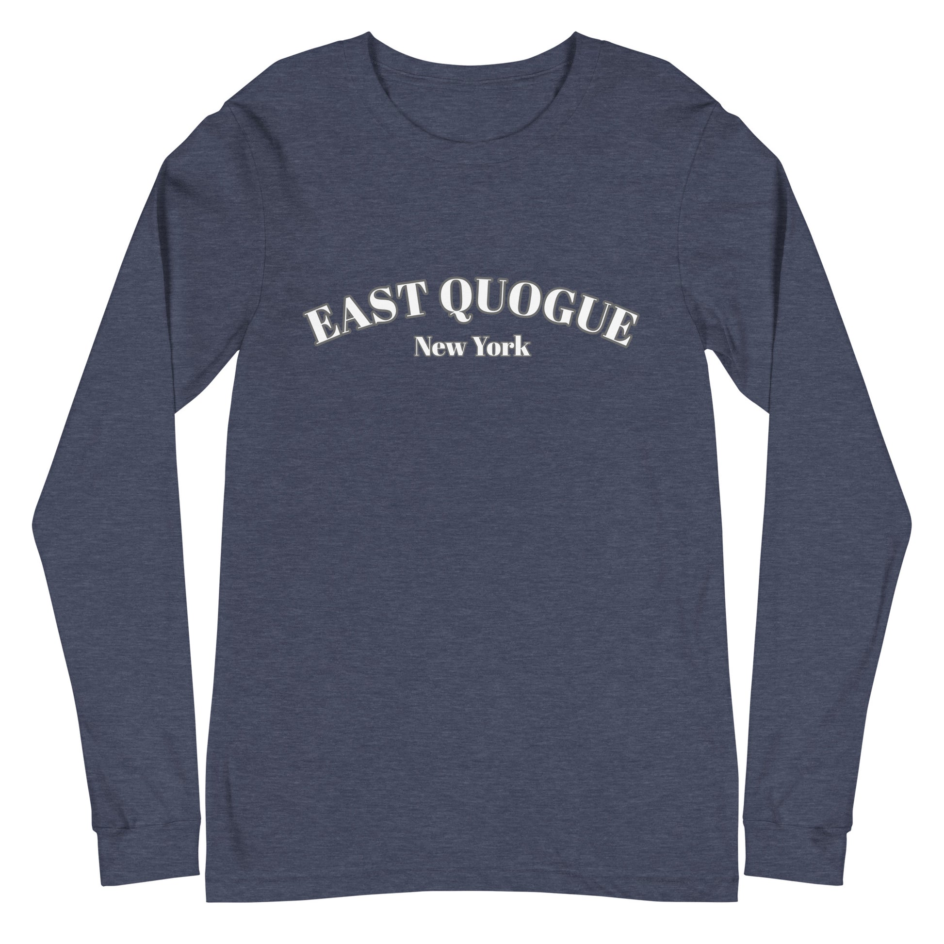 East Quogue NY Long Sleeve Shirt