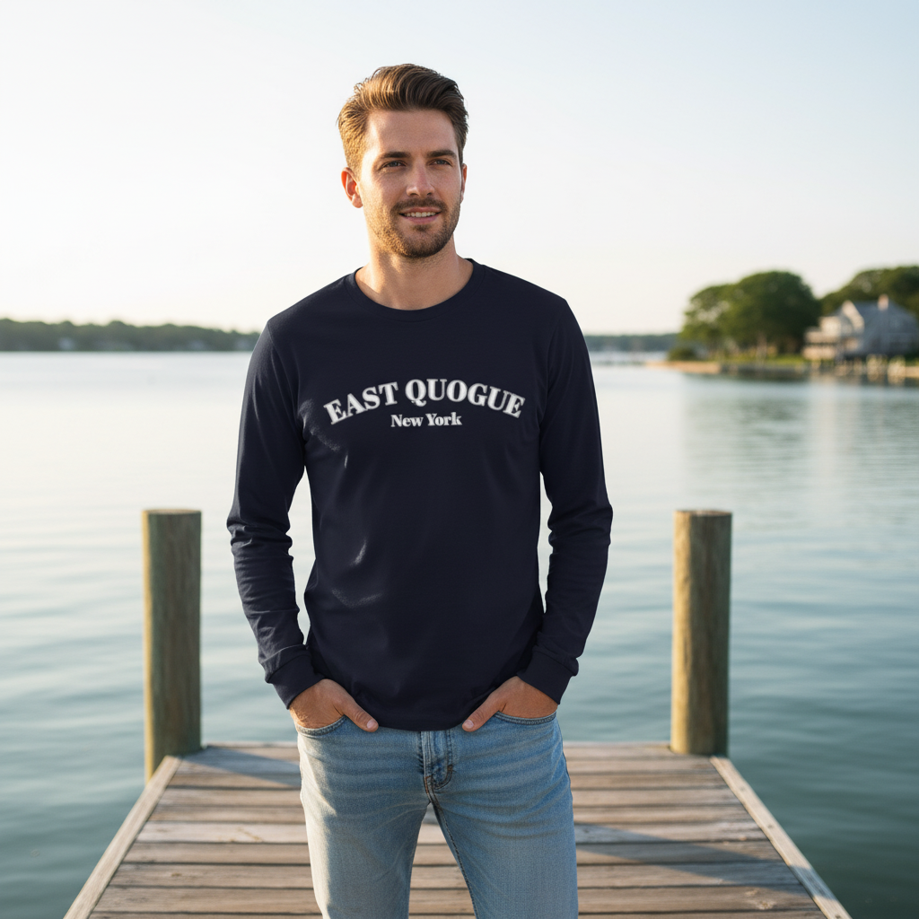East Quogue NY Long Sleeve Shirt