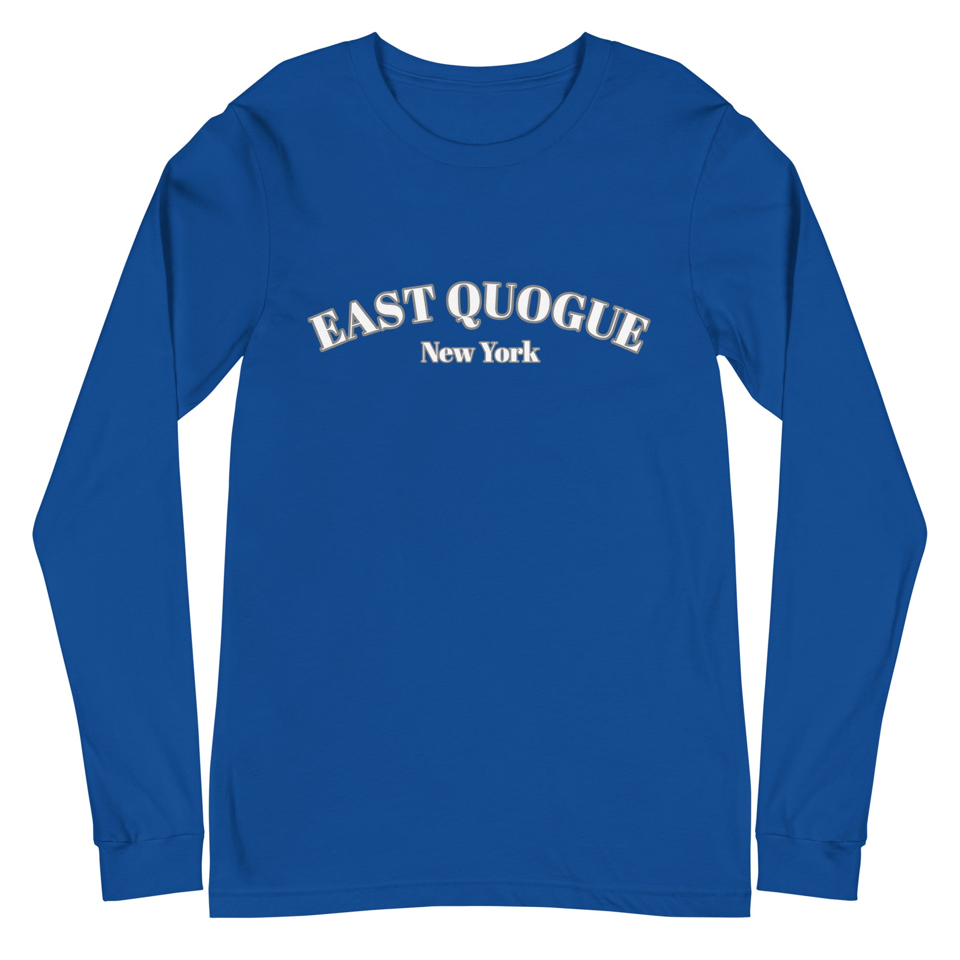 East Quogue NY Long Sleeve Shirt